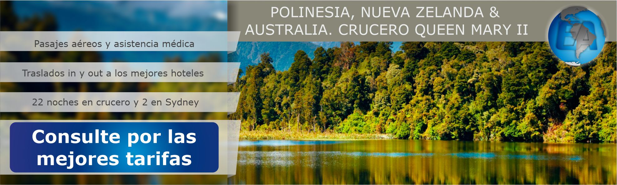 Polinesia, Nueva Zelanda & Australia. Crucero Queen Mary II